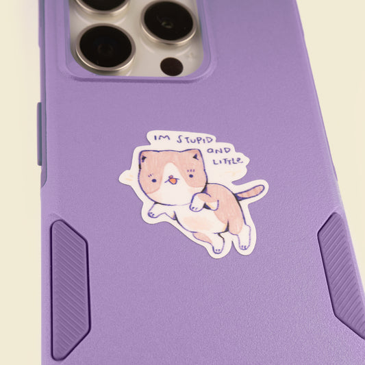 Stupid and Little Sticker