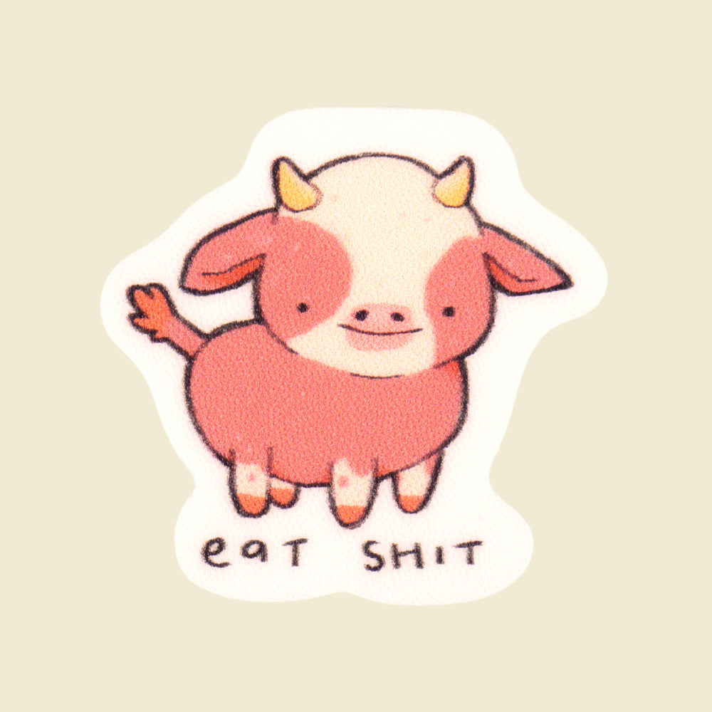 Eat Shit Mini Sticker